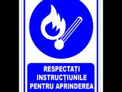 indicator respectati instructiunile pentru aprinderea focului